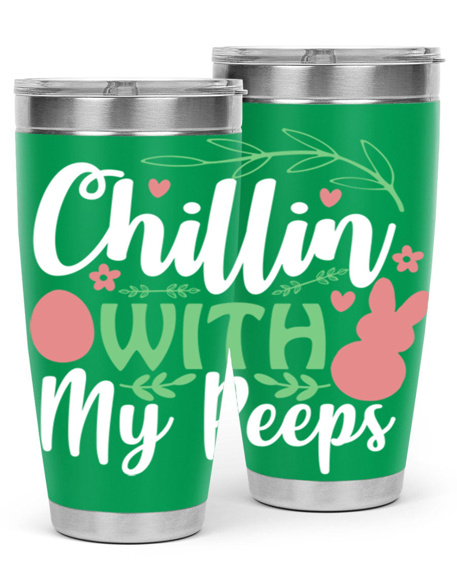 Chillin with My Peeps 20oz Tumbler featuring vibrant Easter-themed design, double wall vacuum insulation, and stainless steel construction.