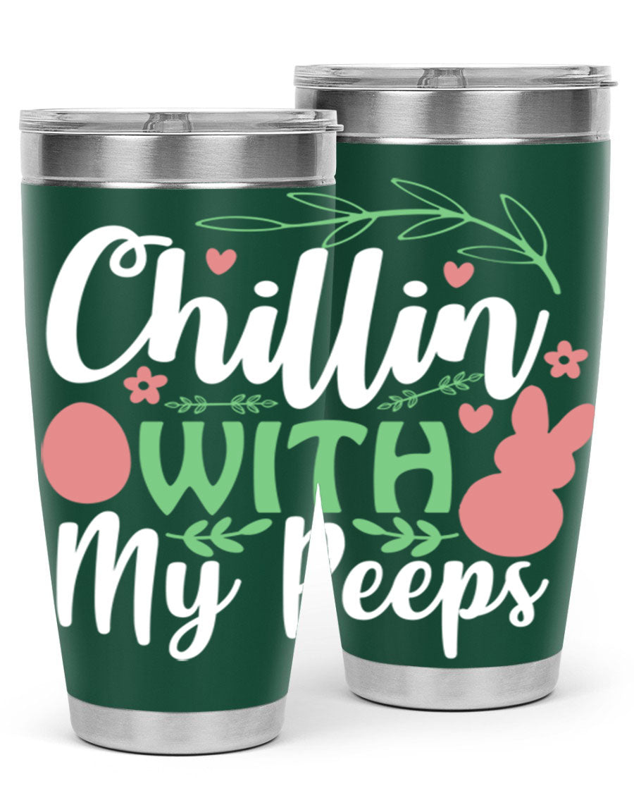 Chillin with My Peeps 20oz Tumbler featuring vibrant Easter-themed design, double wall vacuum insulation, and stainless steel construction.