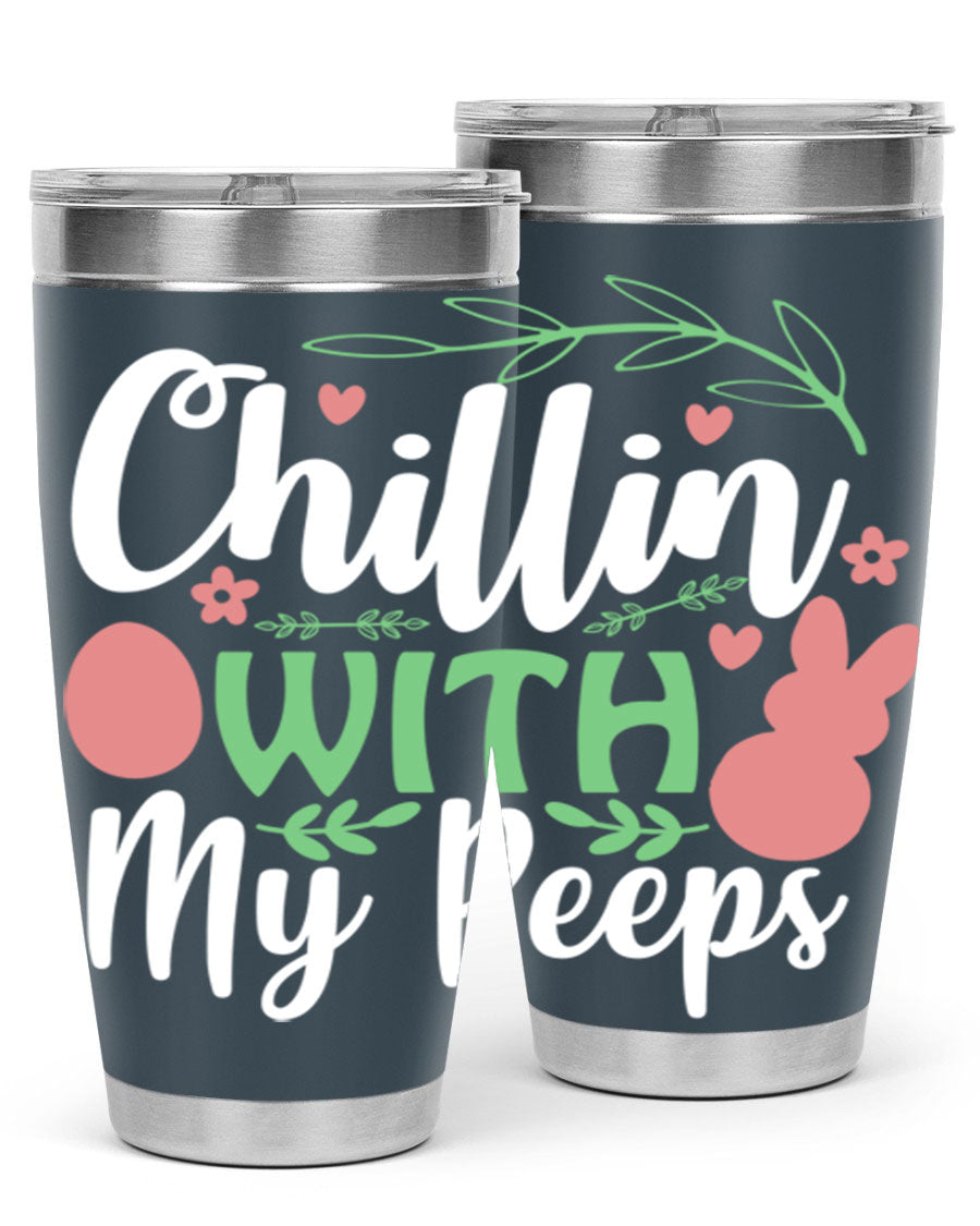 Chillin with My Peeps 20oz Tumbler featuring vibrant Easter-themed design, double wall vacuum insulation, and stainless steel construction.
