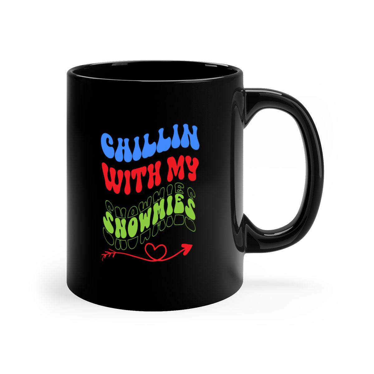 Chillin with my snowmies winter mug featuring a colorful handle and glossy finish, perfect for coffee or tea.