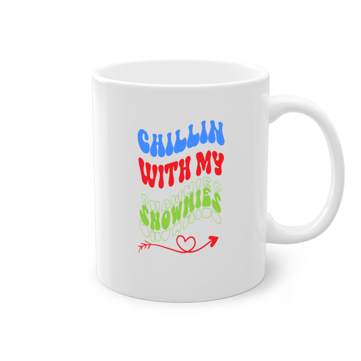 Chillin with my snowmies winter mug featuring a colorful handle and glossy finish, perfect for coffee or tea.