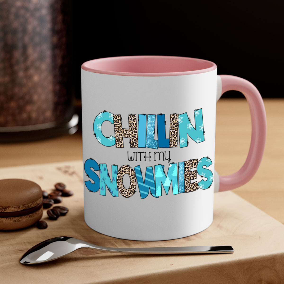 Chillin with my snowmies 43# winter mug featuring a colorful design and glossy finish, perfect for coffee and tea lovers.
