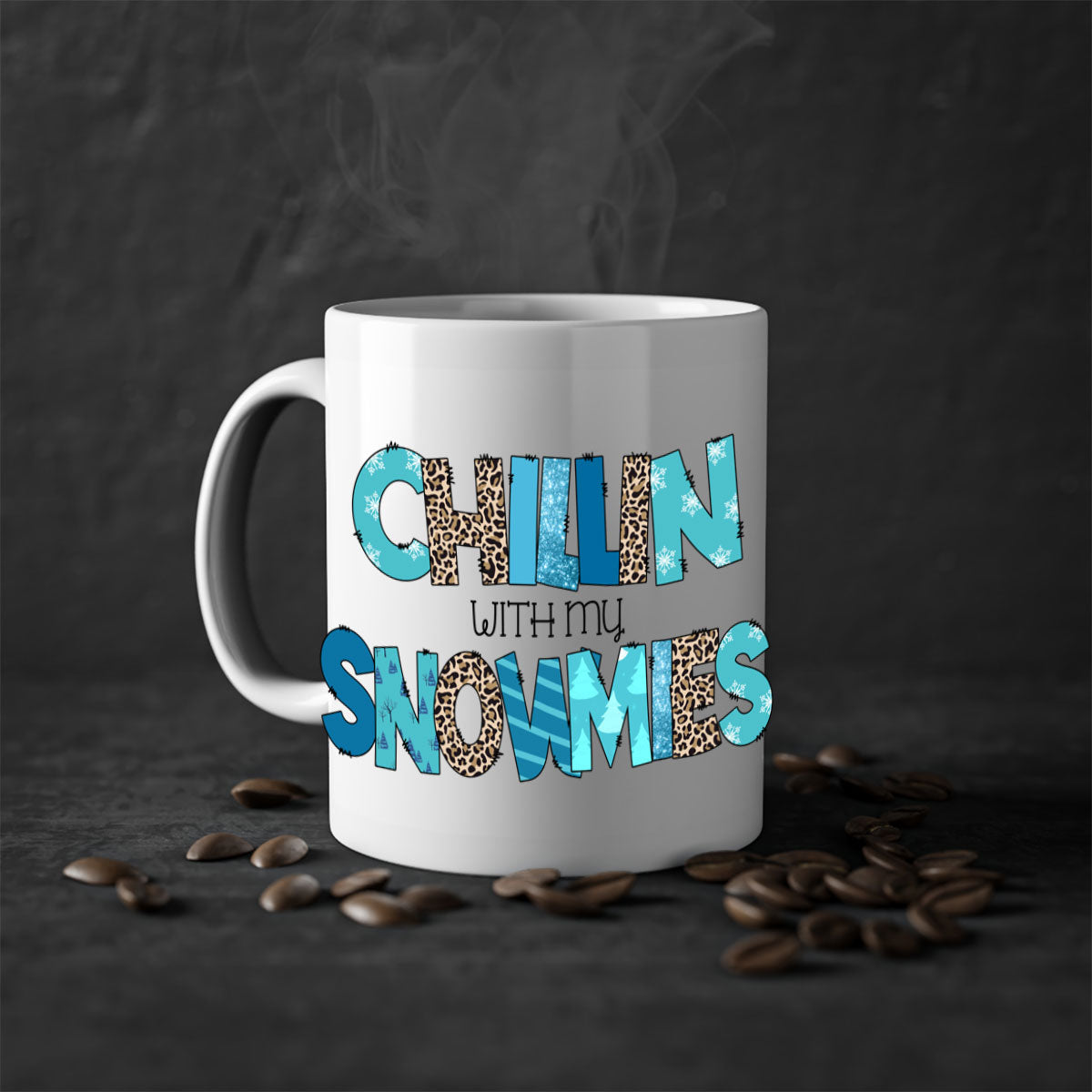 Chillin with my snowmies 43# winter mug featuring a colorful design and glossy finish, perfect for coffee and tea lovers.