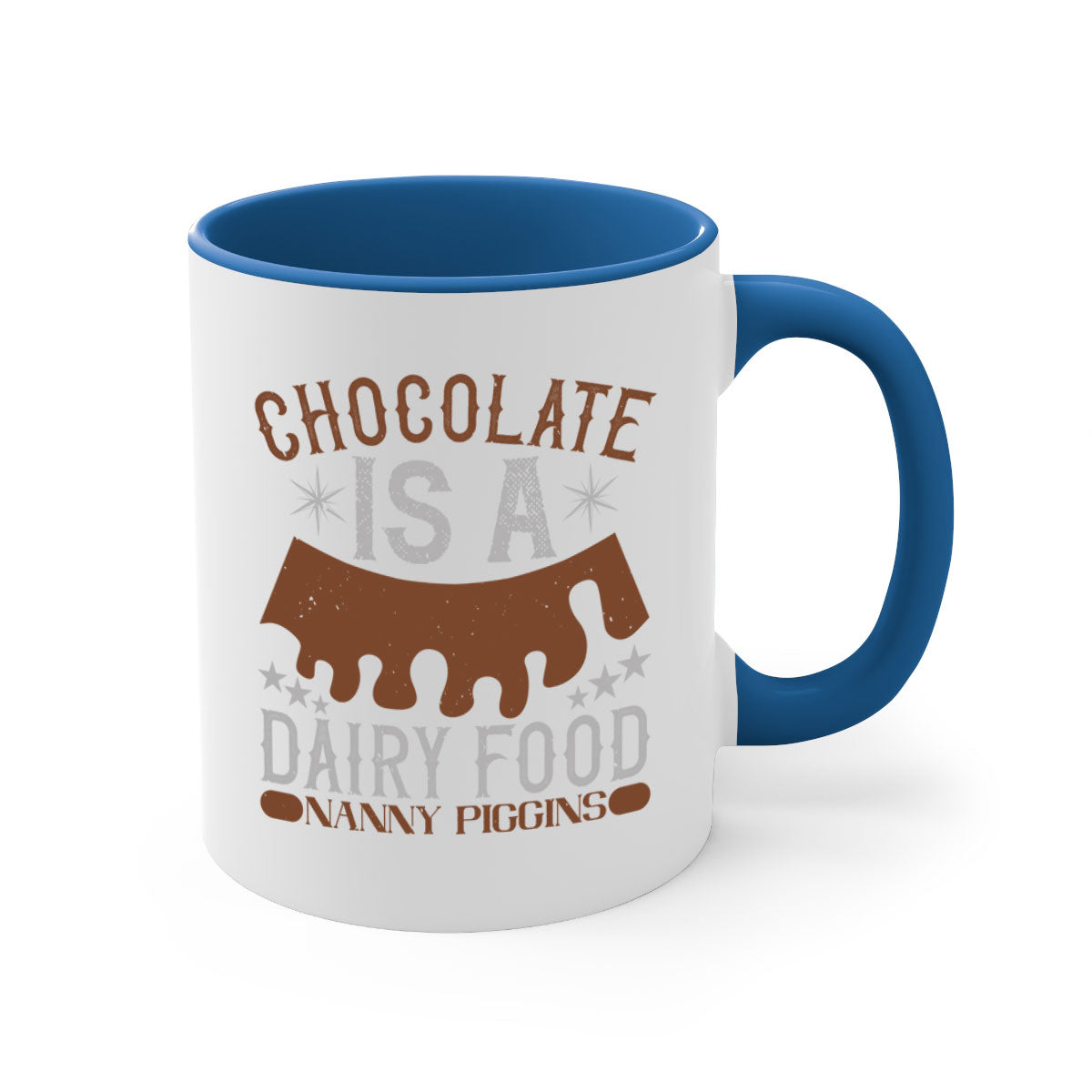 Chocolate is a Dairy Food Nanny Piggins Mug with a glossy finish and colorful handle, perfect for coffee or tea.