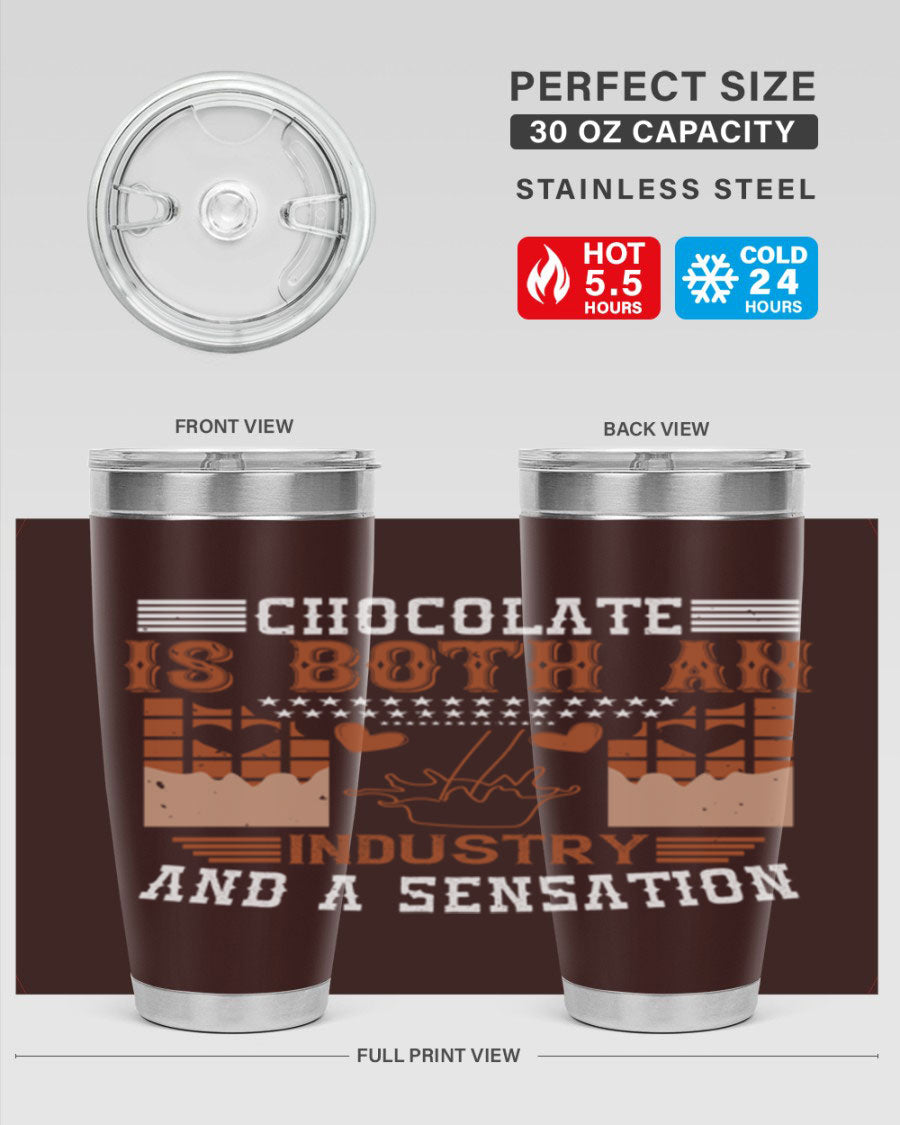 Chocolate-themed 20oz stainless steel tumbler with double wall vacuum insulation and drink-thru lid, perfect for hot and cold beverages.