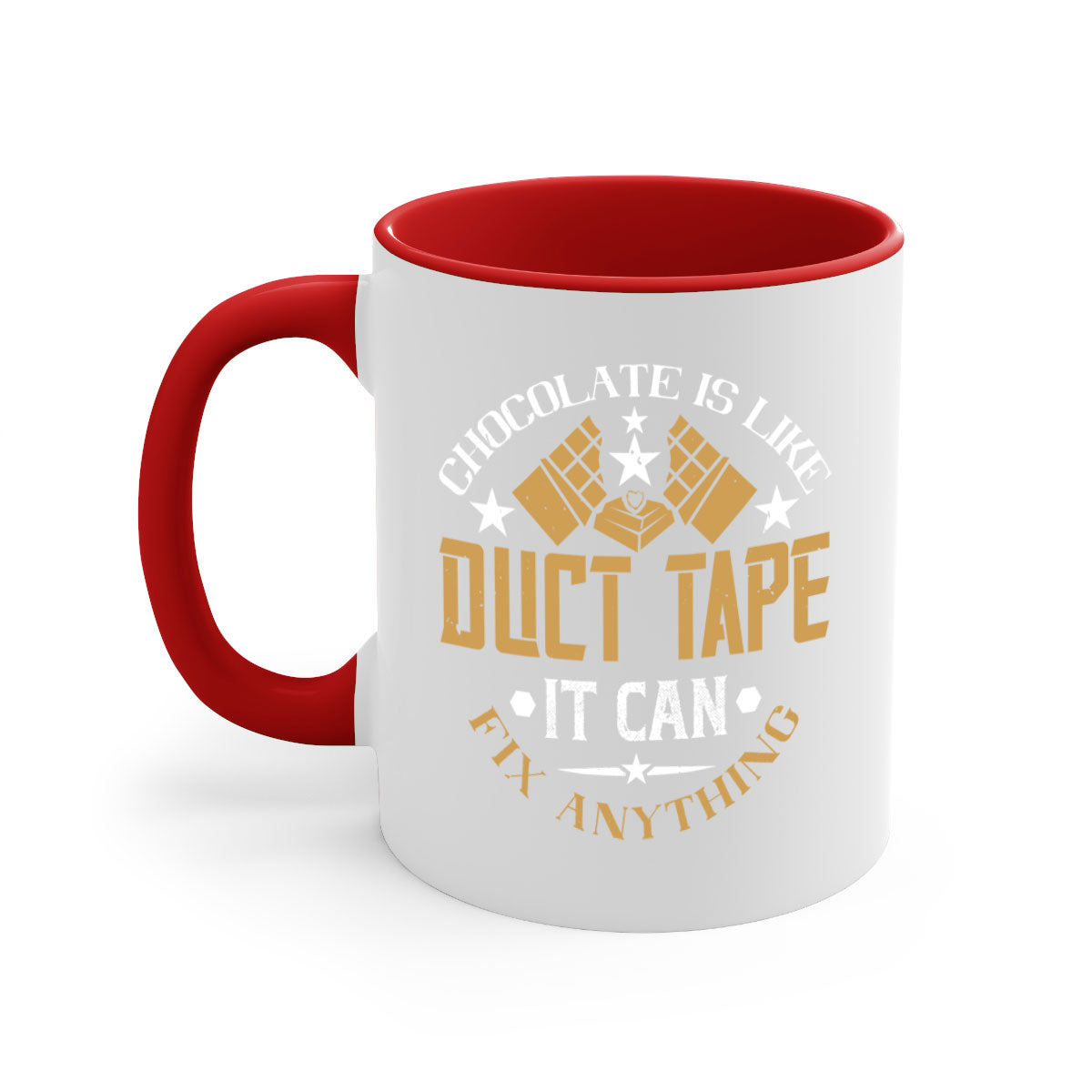 A two-tone ceramic mug with a humorous quote 'Chocolate is Like Duct Tape It Can Fix Anything', featuring a colored handle and glossy finish.