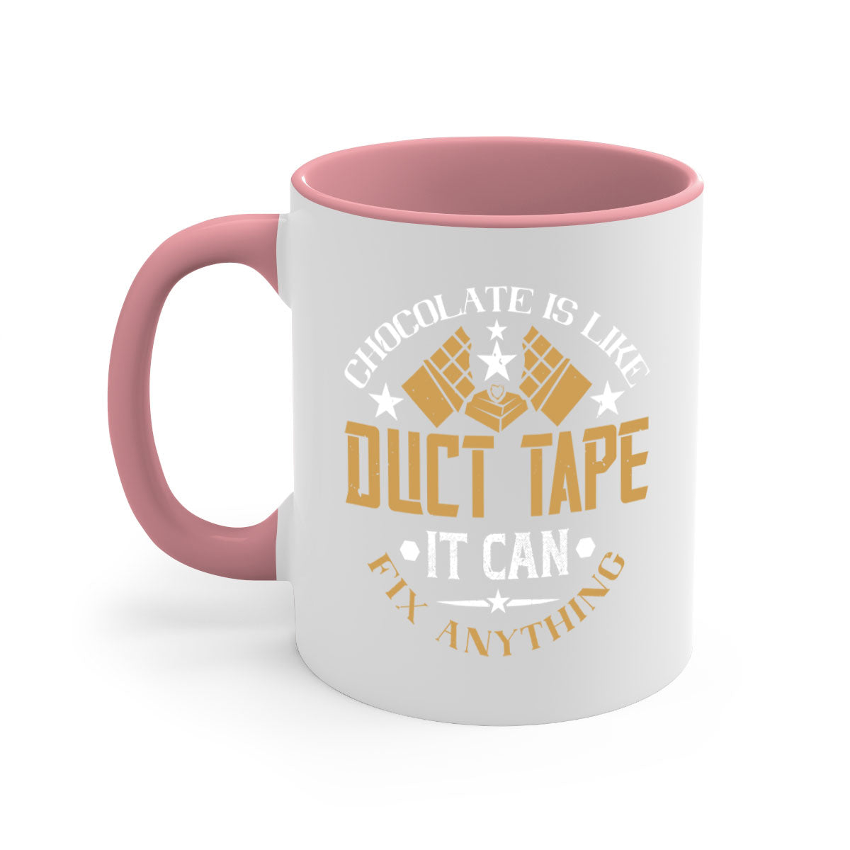 A two-tone ceramic mug with a humorous quote 'Chocolate is Like Duct Tape It Can Fix Anything', featuring a colored handle and glossy finish.