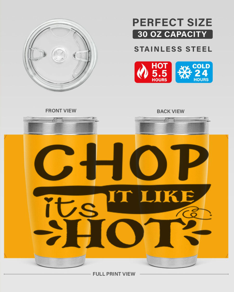 Chop It Like It's Hot 20oz Tumbler in stainless steel with a vibrant print, showcasing its double wall vacuum design and drink-thru lid.