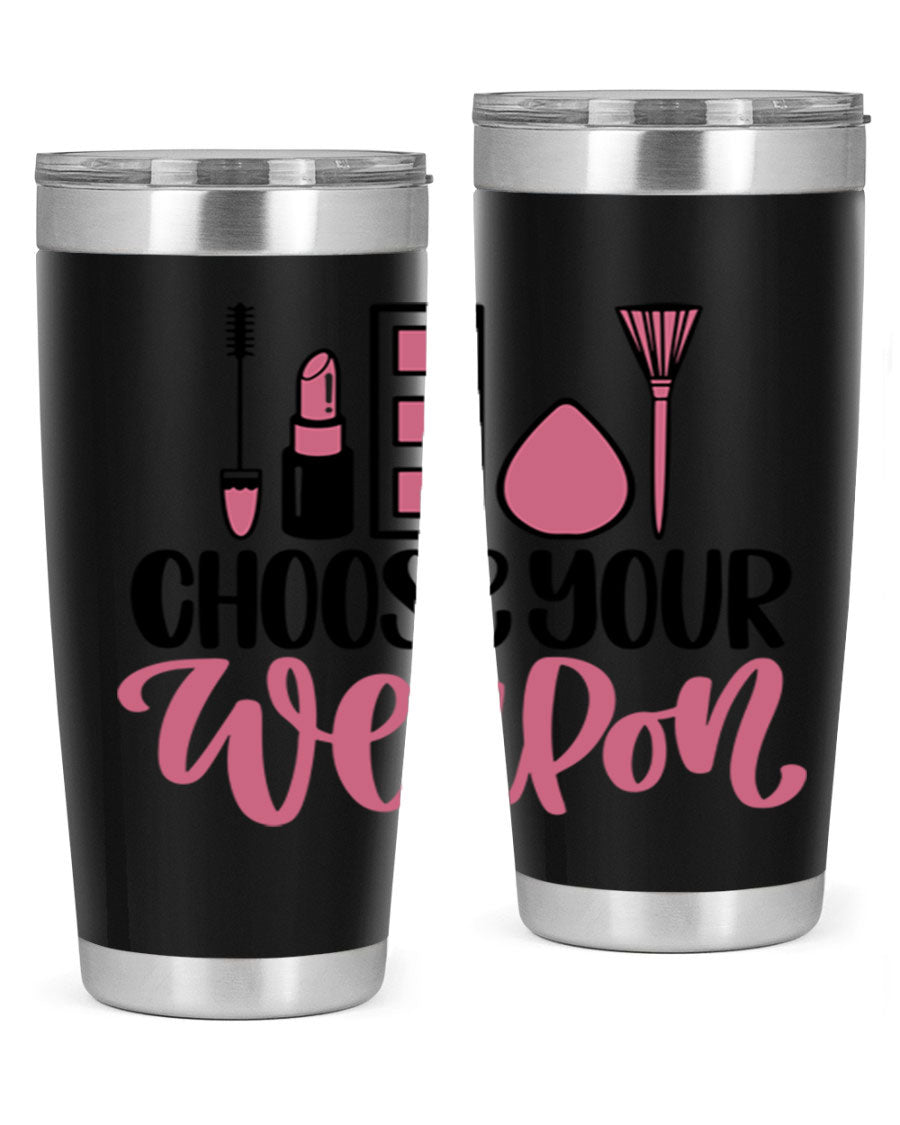Choose Your Weapon Style 111# Tumbler in 20oz and 30oz sizes, showcasing double wall vacuum insulation and a sleek stainless steel design.