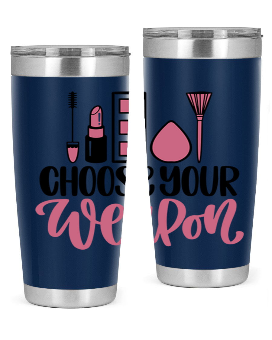 Choose Your Weapon Style 111# Tumbler in 20oz and 30oz sizes, showcasing double wall vacuum insulation and a sleek stainless steel design.