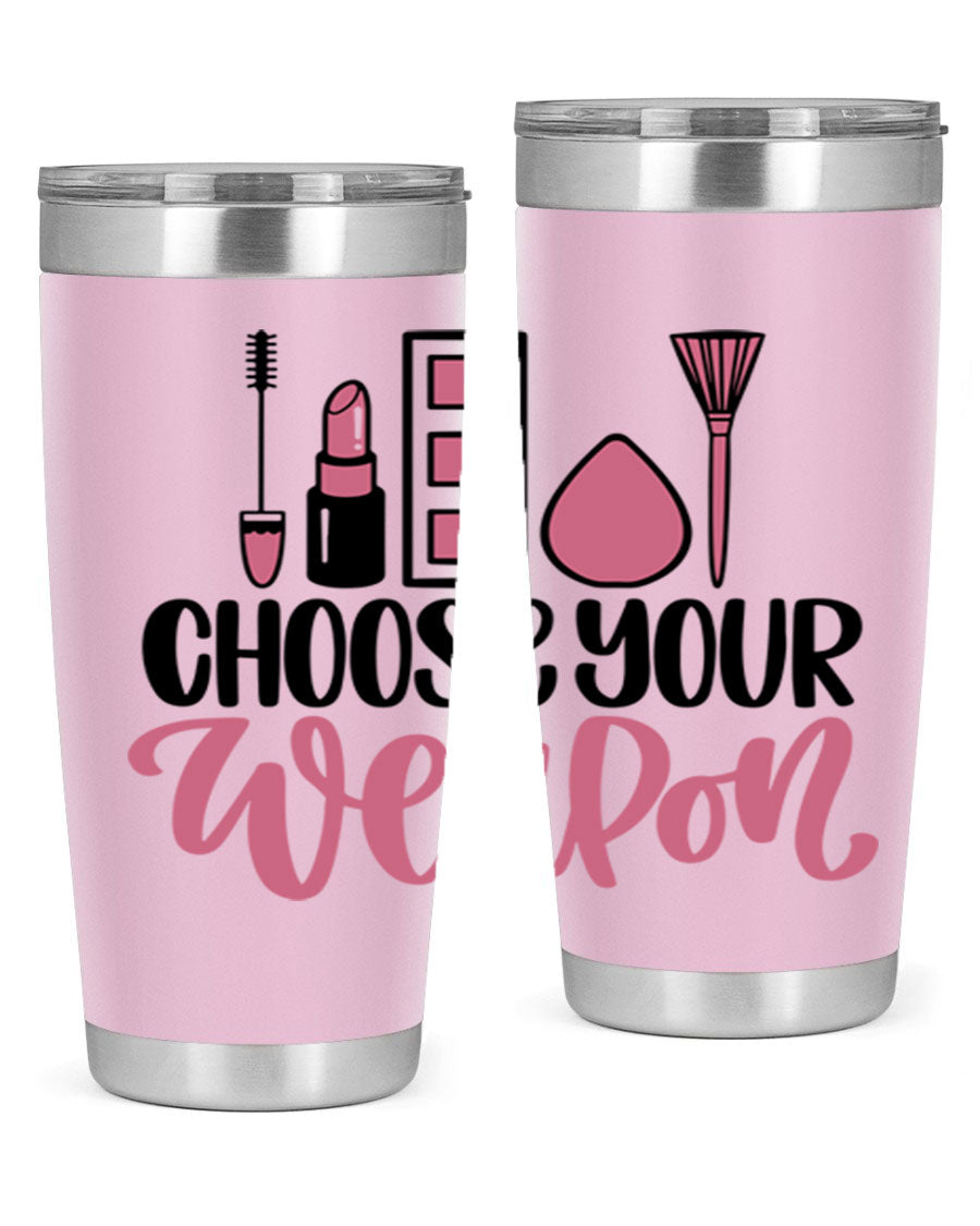 Choose Your Weapon Style 111# Tumbler in 20oz and 30oz sizes, showcasing double wall vacuum insulation and a sleek stainless steel design.