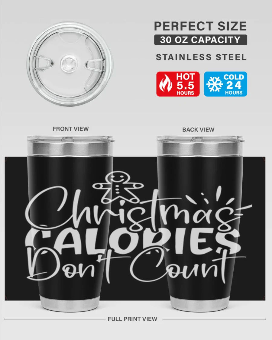 Christmas Calories Don't Count 45# Tumbler in stainless steel with festive design, perfect for hot and cold beverages.