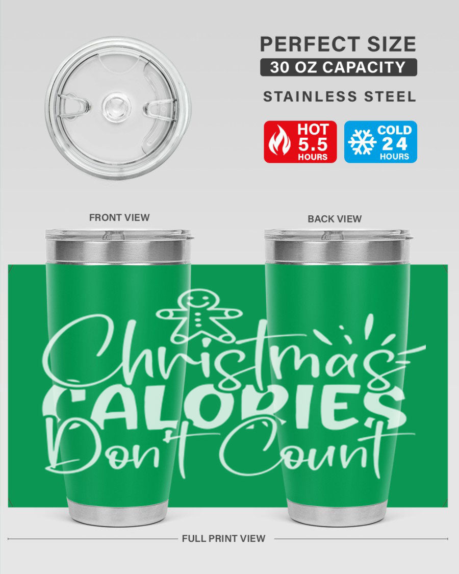 Christmas Calories Don't Count 45# Tumbler in stainless steel with festive design, perfect for hot and cold beverages.