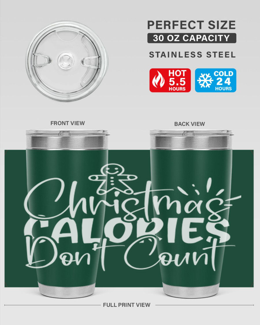 Christmas Calories Don't Count 45# Tumbler in stainless steel with festive design, perfect for hot and cold beverages.