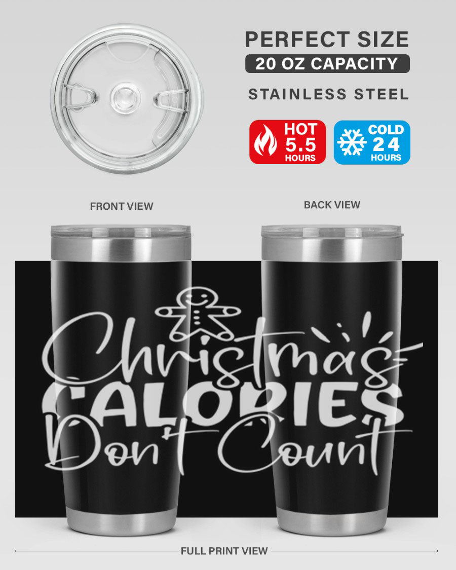 Christmas Calories Don't Count 45# Tumbler in stainless steel with festive design, perfect for hot and cold beverages.