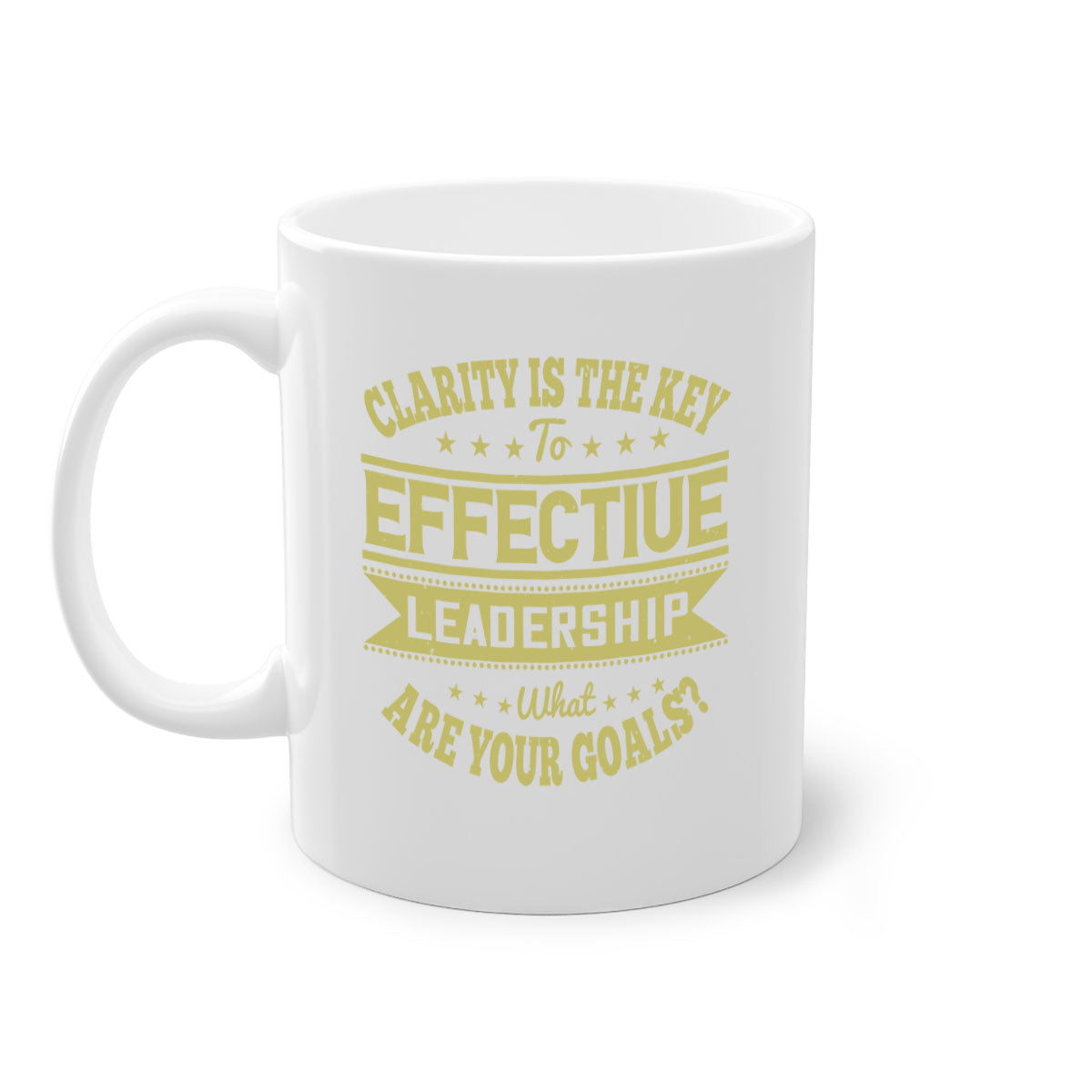 Clarity Is The Key To Effective Leadership mug with a glossy finish, featuring a colored handle and interior, available in multiple colors.
