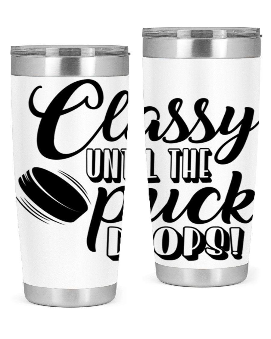 Classy until puck drops 1377# hockey tumbler in stainless steel with a sleek design, perfect for hot and cold beverages.
