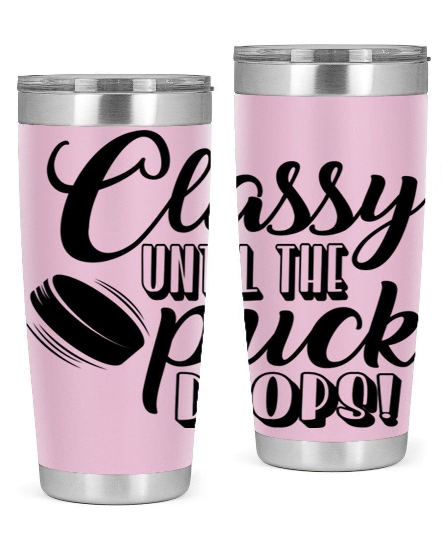 Classy until puck drops 1377# hockey tumbler in stainless steel with a sleek design, perfect for hot and cold beverages.