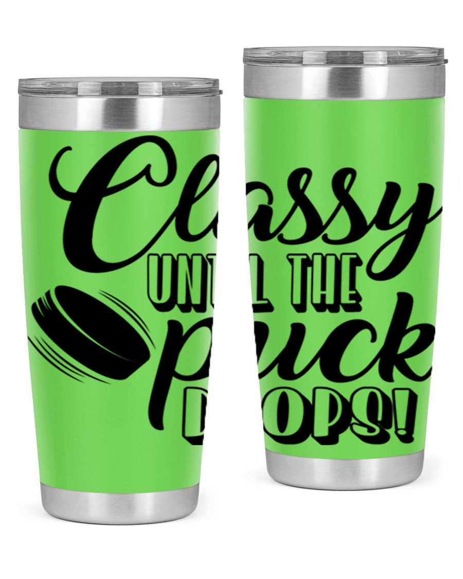 Classy until puck drops 1377# hockey tumbler in stainless steel with a sleek design, perfect for hot and cold beverages.