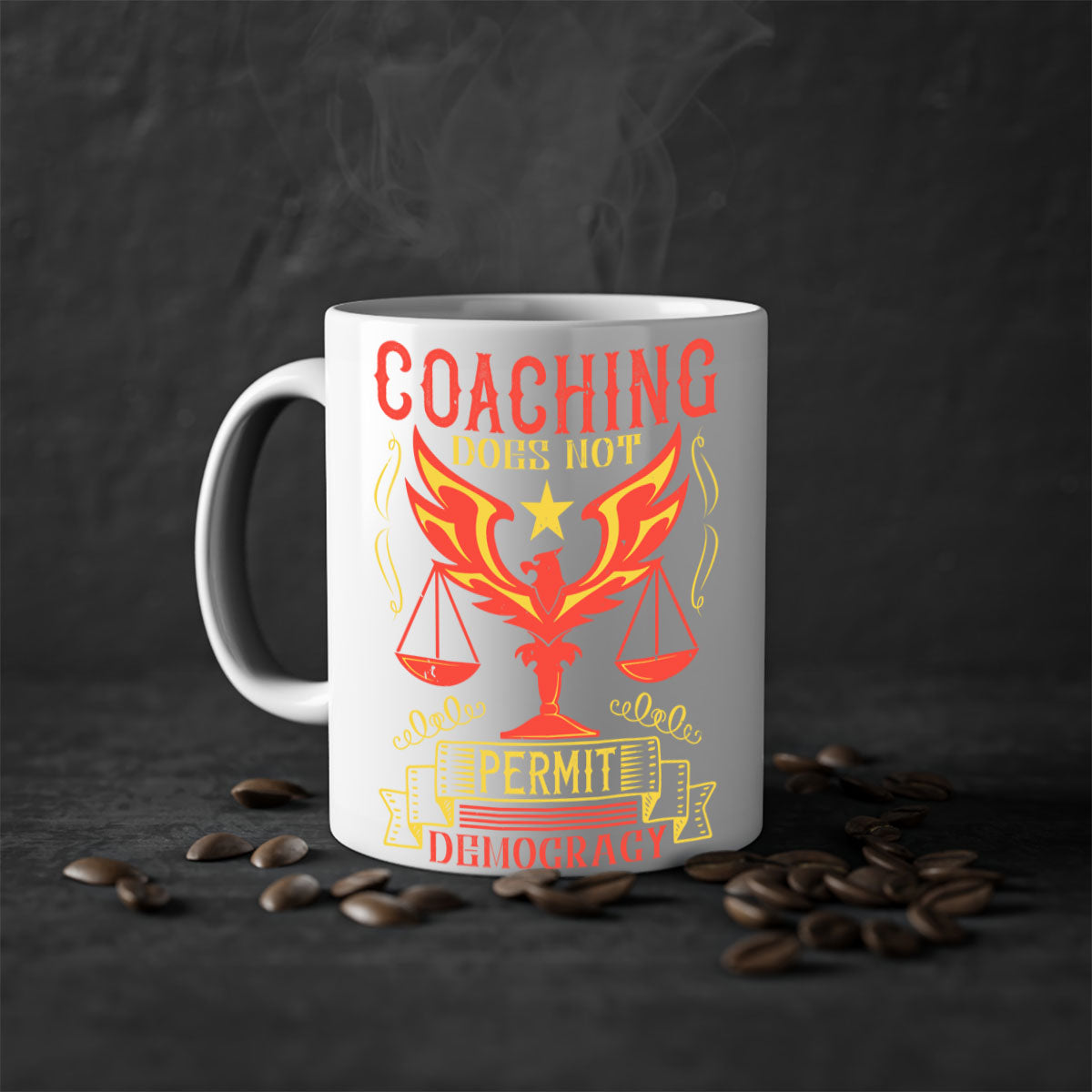 Coaching does not permit democracy Style 48# Mug with a glossy finish and colorful handle, available in multiple sizes.