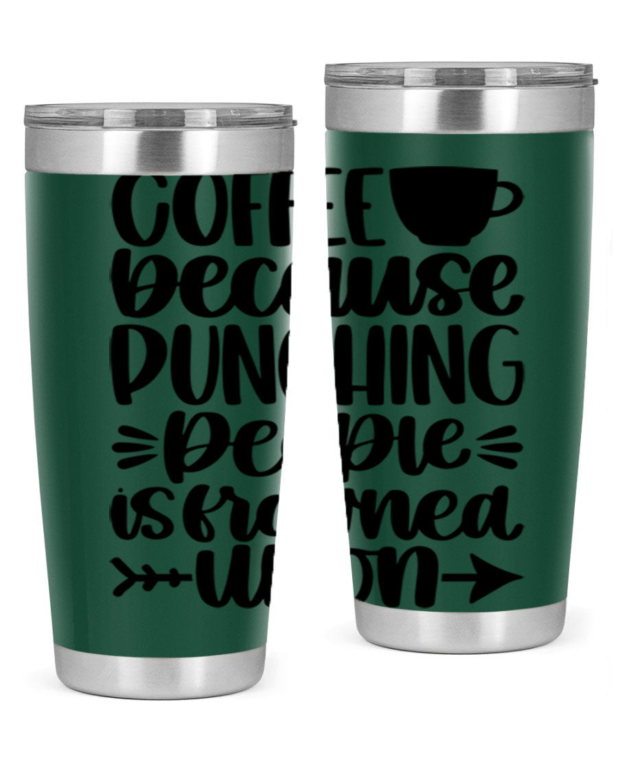 Coffee Because 170# Tumbler in stainless steel with a drink-thru lid, showcasing its sleek design and double wall insulation.