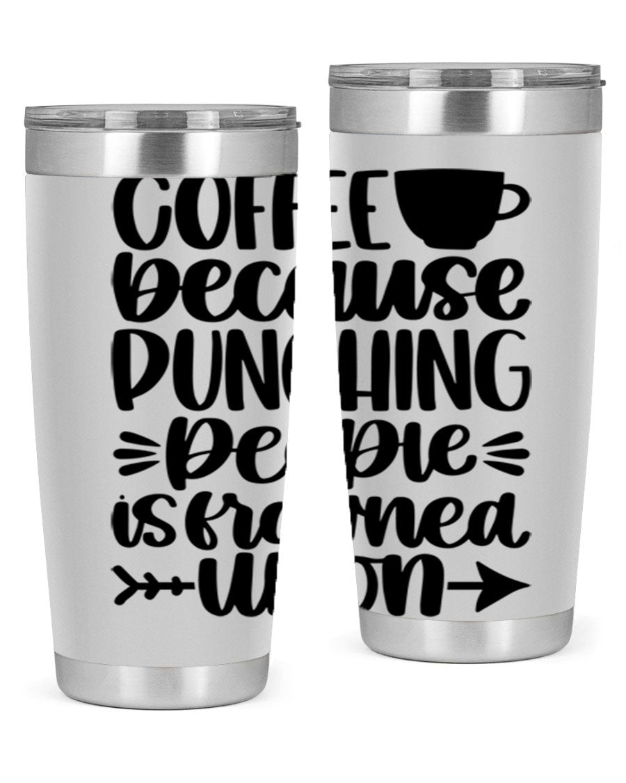 Coffee Because 170# Tumbler in stainless steel with a drink-thru lid, showcasing its sleek design and double wall insulation.