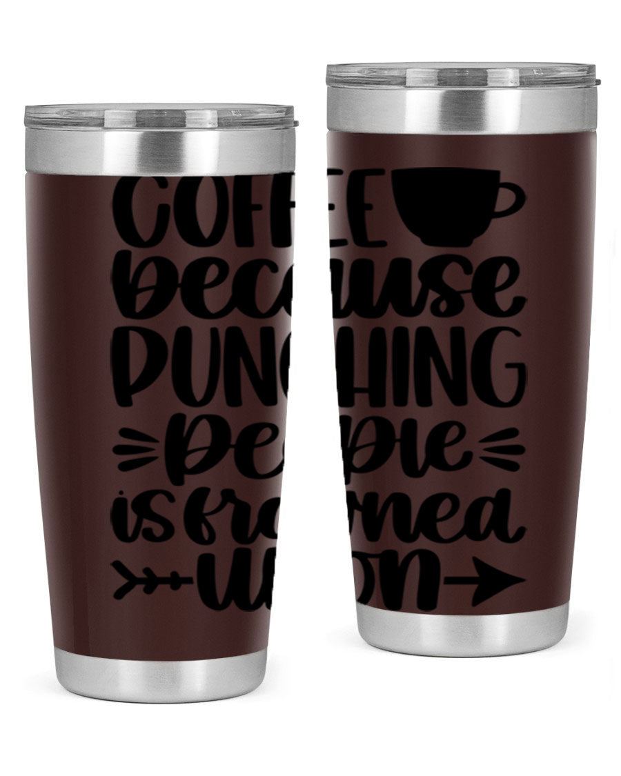 Coffee Because 170# Tumbler in stainless steel with a drink-thru lid, showcasing its sleek design and double wall insulation.