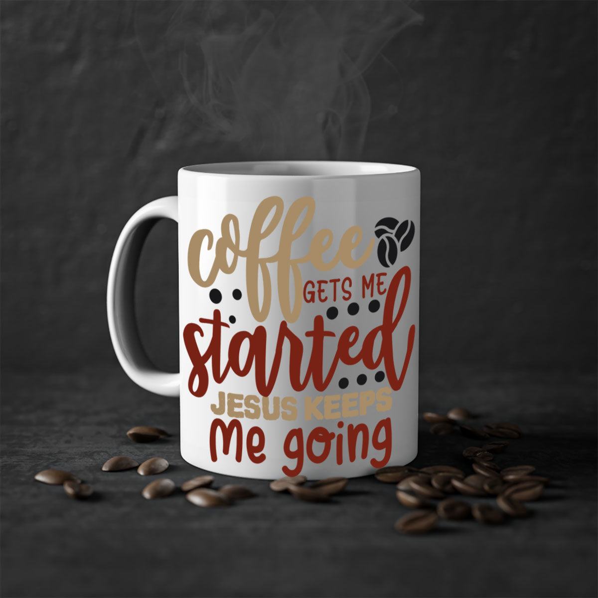 Ceramic coffee mug with the phrase 'Coffee Gets Me Started Jesus Keeps Me Going', featuring a glossy finish and a colored handle.