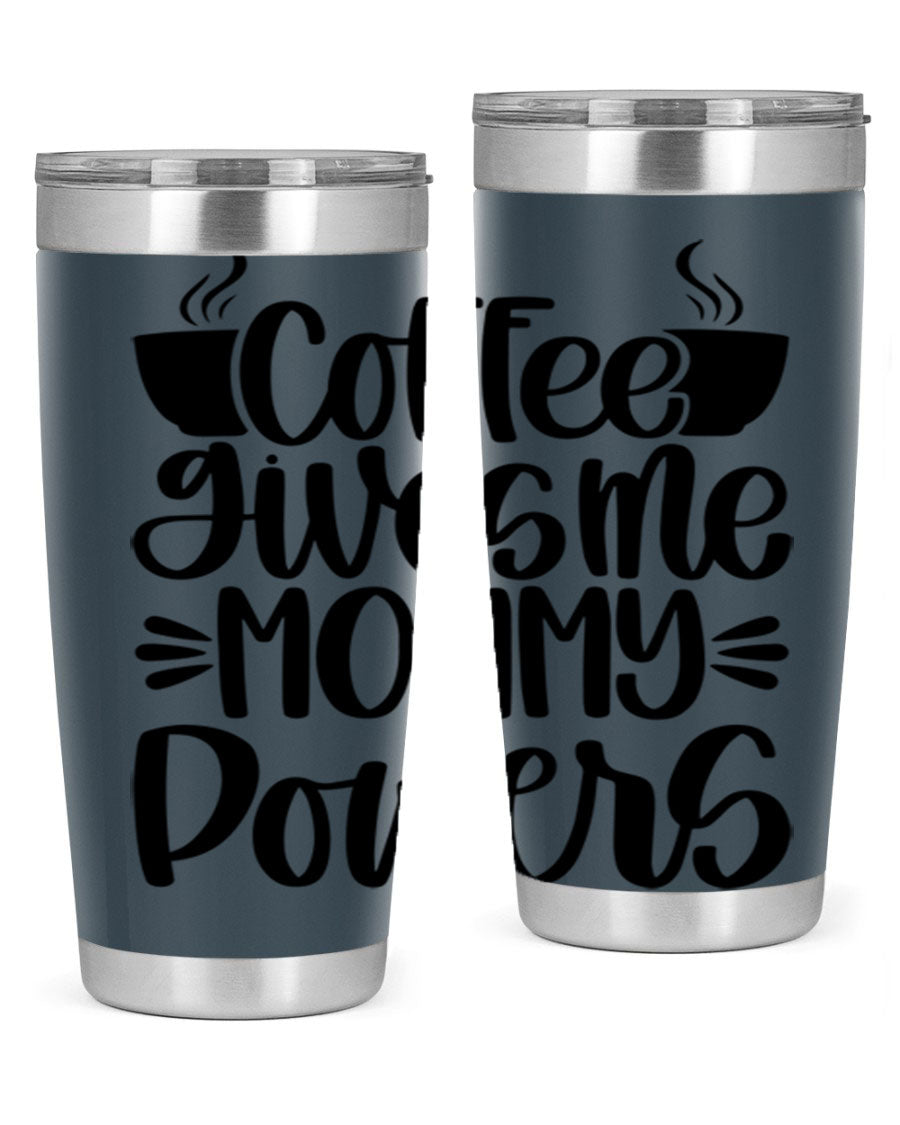 Coffee Gives Me Mommy 162# Tumbler in stainless steel with a stylish design, perfect for hot and cold beverages.