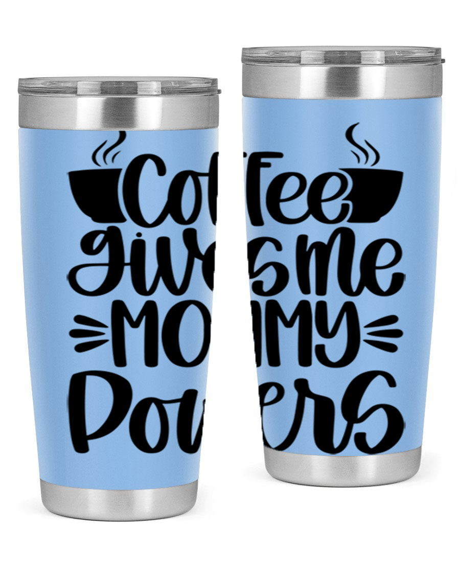 Coffee Gives Me Mommy 162# Tumbler in stainless steel with a stylish design, perfect for hot and cold beverages.