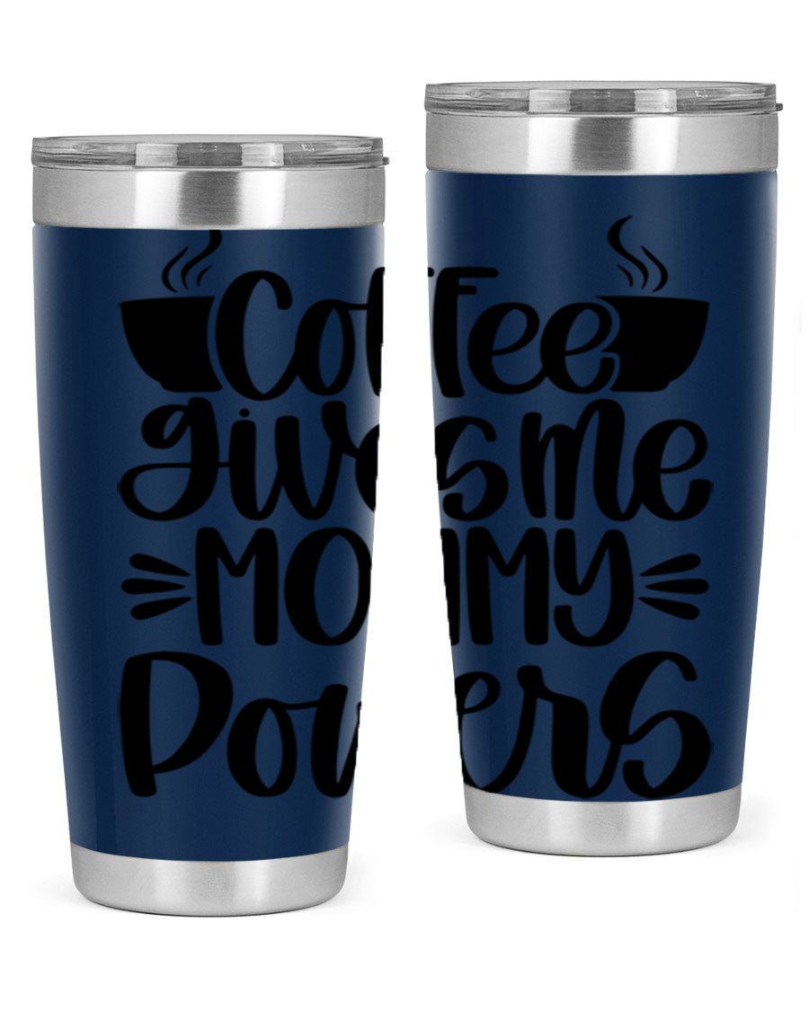 Coffee Gives Me Mommy 162# Tumbler in stainless steel with a stylish design, perfect for hot and cold beverages.