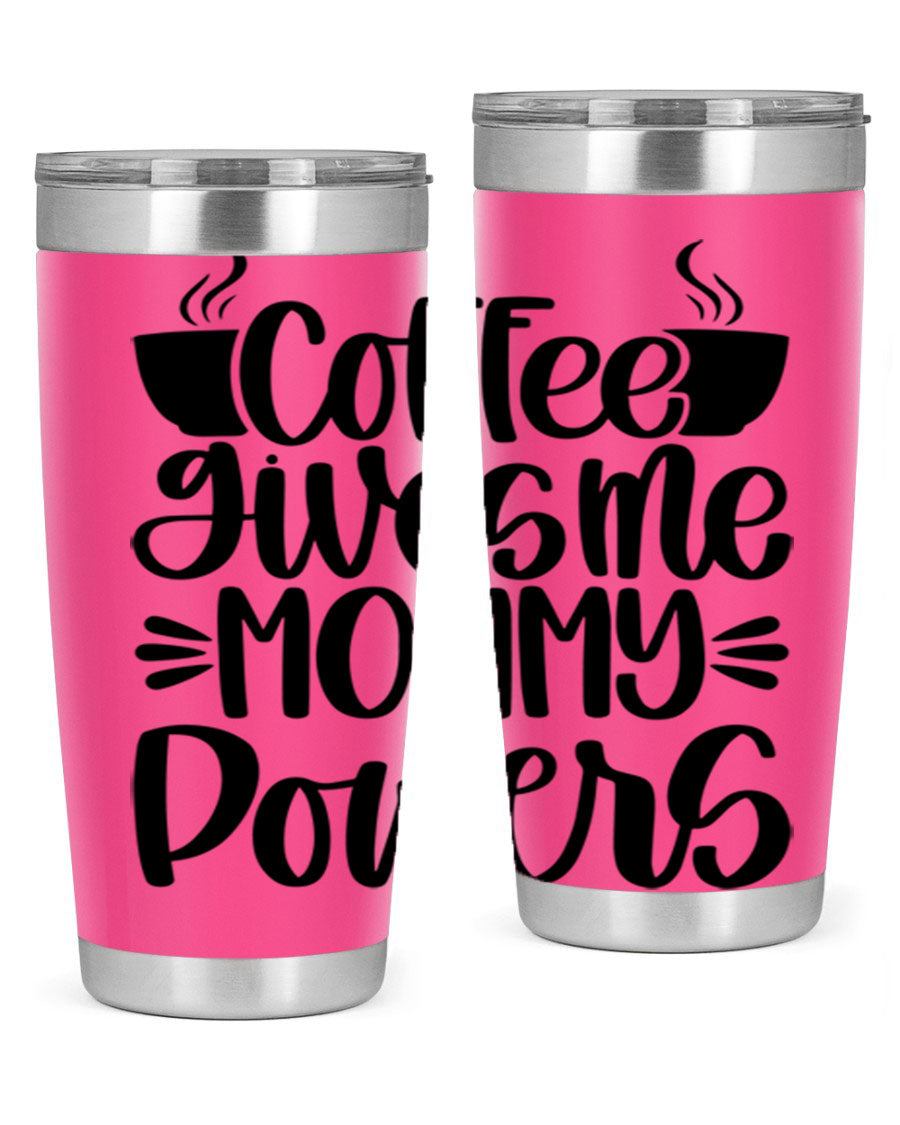 Coffee Gives Me Mommy 162# Tumbler in stainless steel with a stylish design, perfect for hot and cold beverages.