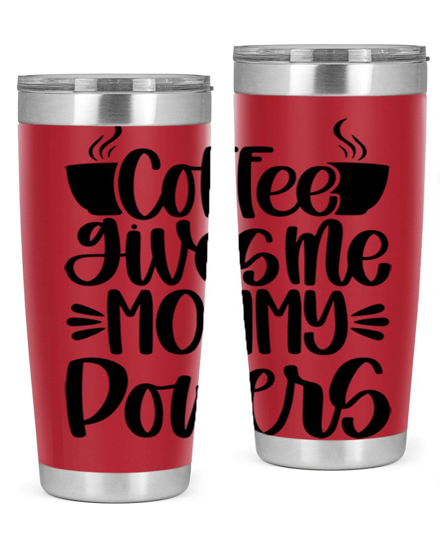 Coffee Gives Me Mommy 162# Tumbler in stainless steel with a stylish design, perfect for hot and cold beverages.