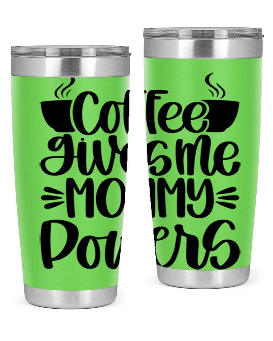 Coffee Gives Me Mommy 162# Tumbler in stainless steel with a stylish design, perfect for hot and cold beverages.