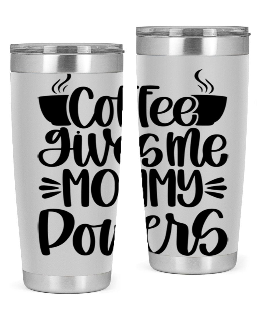Coffee Gives Me Mommy 162# Tumbler in stainless steel with a stylish design, perfect for hot and cold beverages.