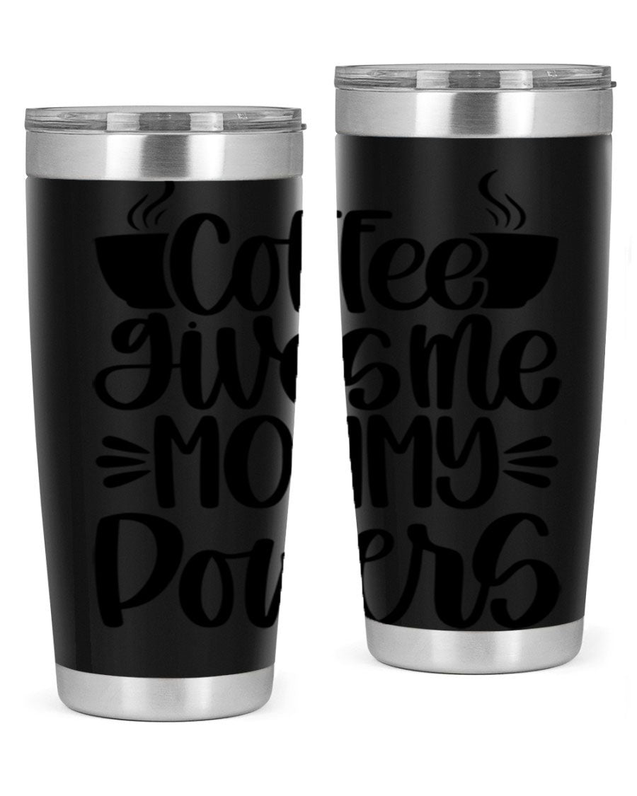 Coffee Gives Me Mommy 162# Tumbler in stainless steel with a stylish design, perfect for hot and cold beverages.