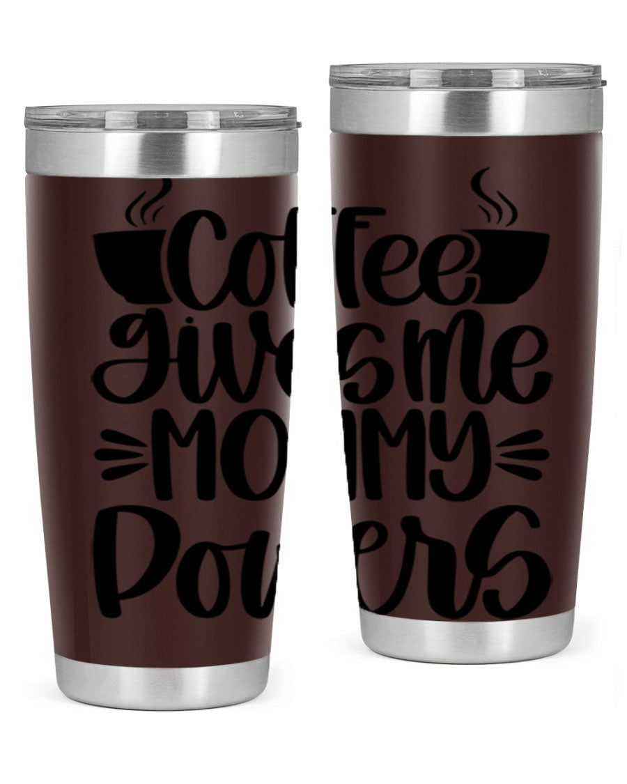 Coffee Gives Me Mommy 162# Tumbler in stainless steel with a stylish design, perfect for hot and cold beverages.