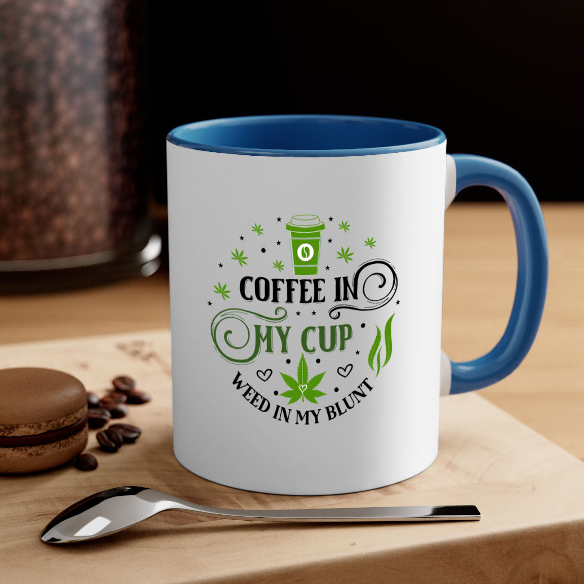 Coffee In My Cup Weed In My Blunt mug with colorful handle and glossy finish, perfect for coffee and tea lovers.