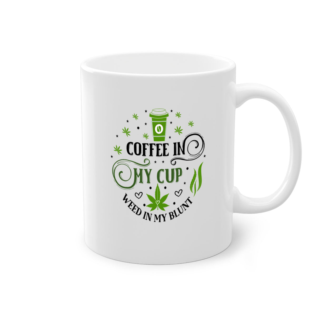 Coffee In My Cup Weed In My Blunt mug with colorful handle and glossy finish, perfect for coffee and tea lovers.