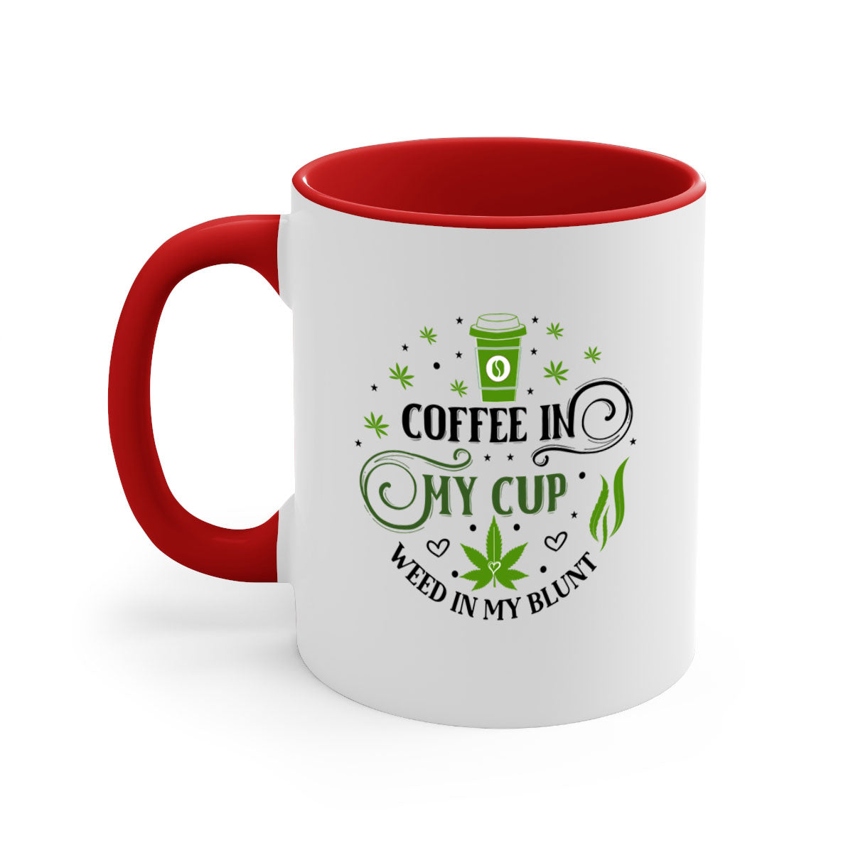 Coffee In My Cup Weed In My Blunt mug with colorful handle and glossy finish, perfect for coffee and tea lovers.
