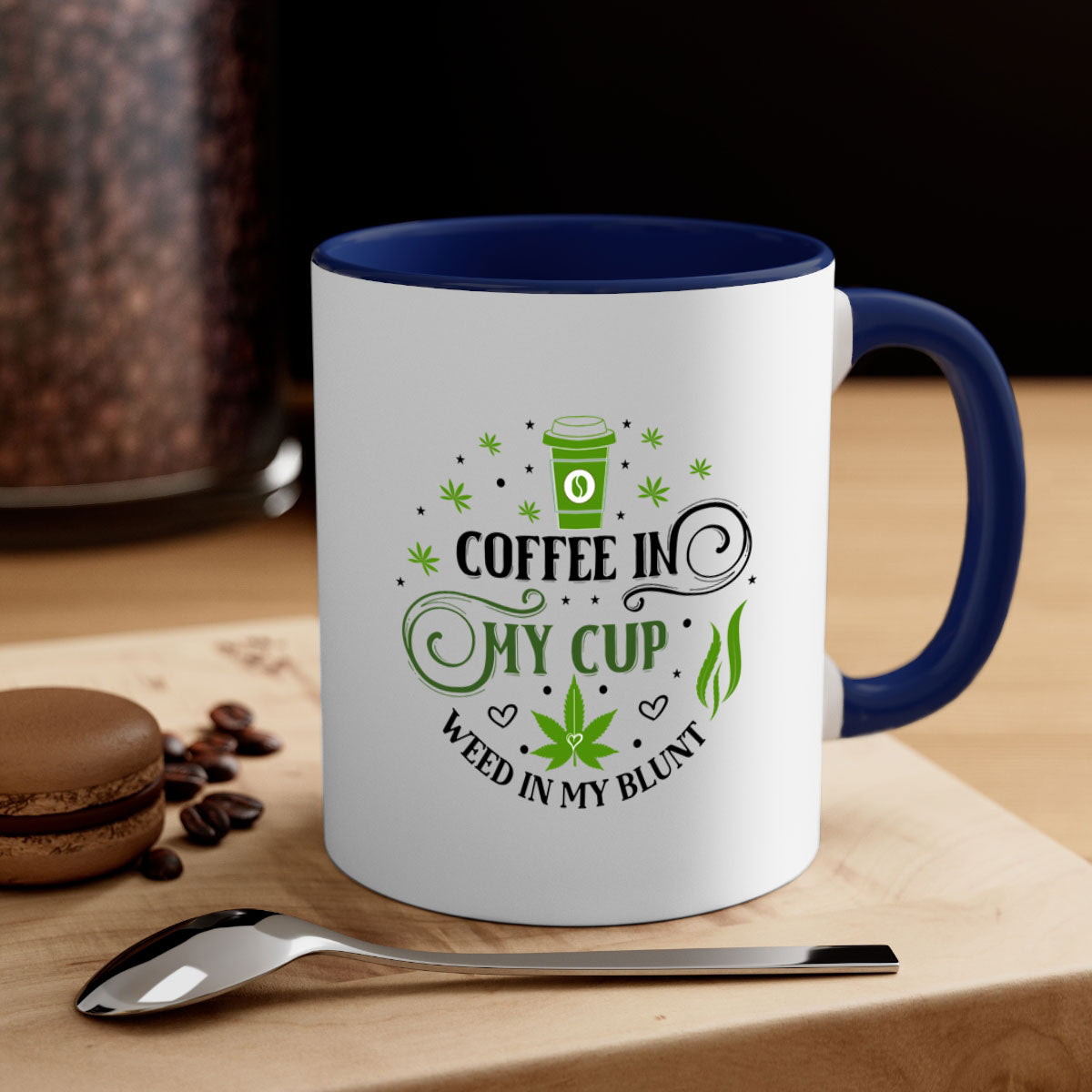Coffee In My Cup Weed In My Blunt mug with colorful handle and glossy finish, perfect for coffee and tea lovers.