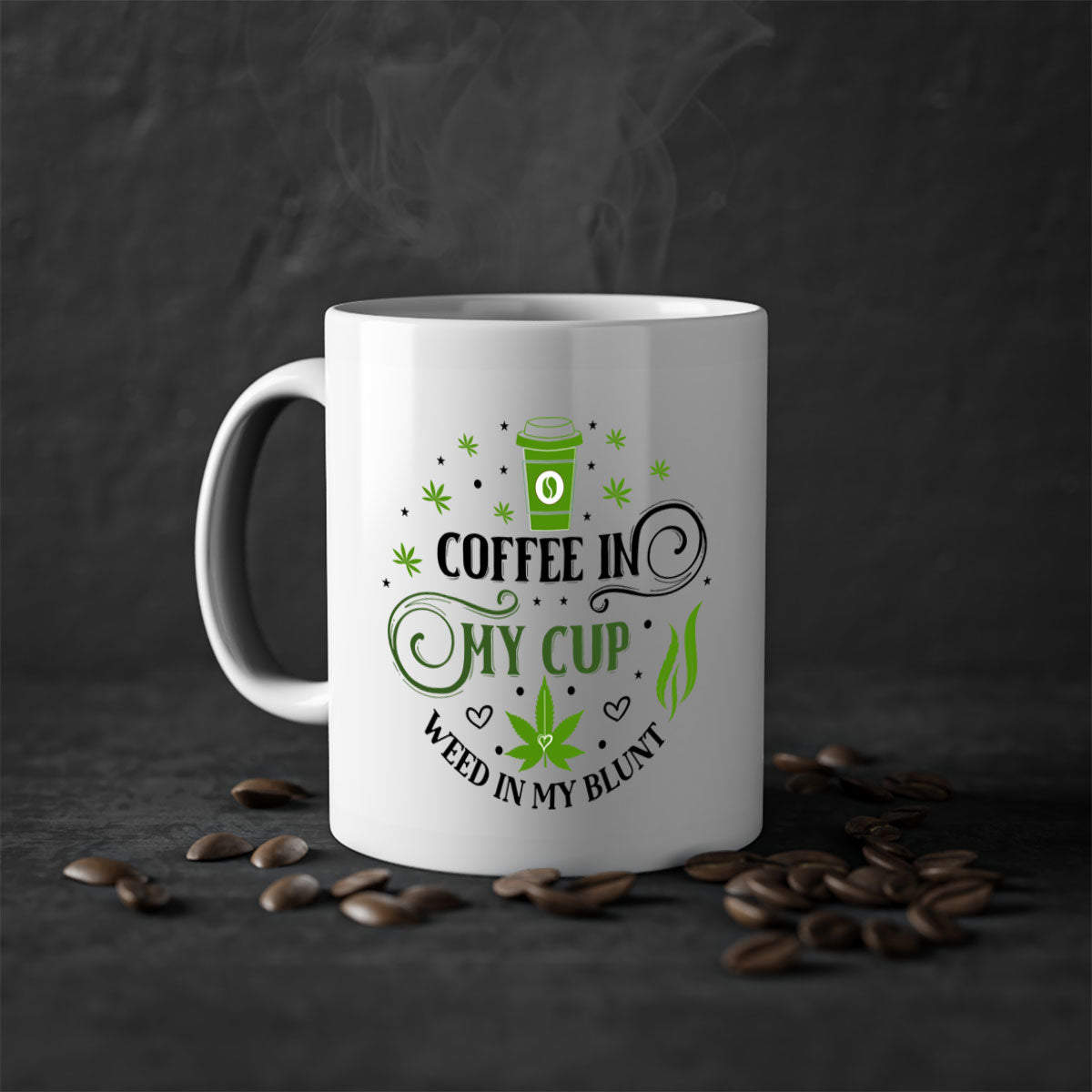 Coffee In My Cup Weed In My Blunt mug with colorful handle and glossy finish, perfect for coffee and tea lovers.