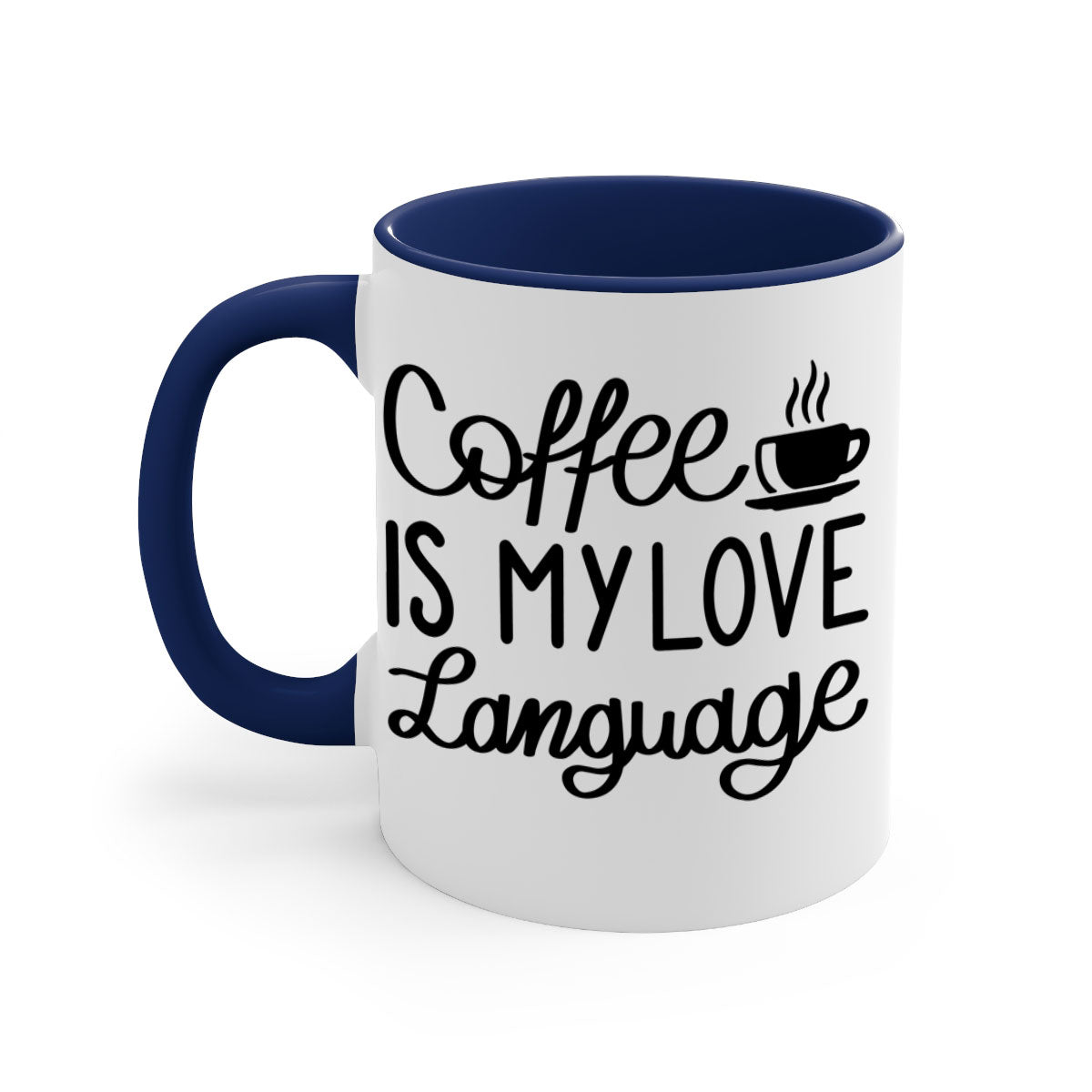 Two-tone coffee mug with 'Coffee is My Love Language' text, featuring a colored handle and glossy finish.