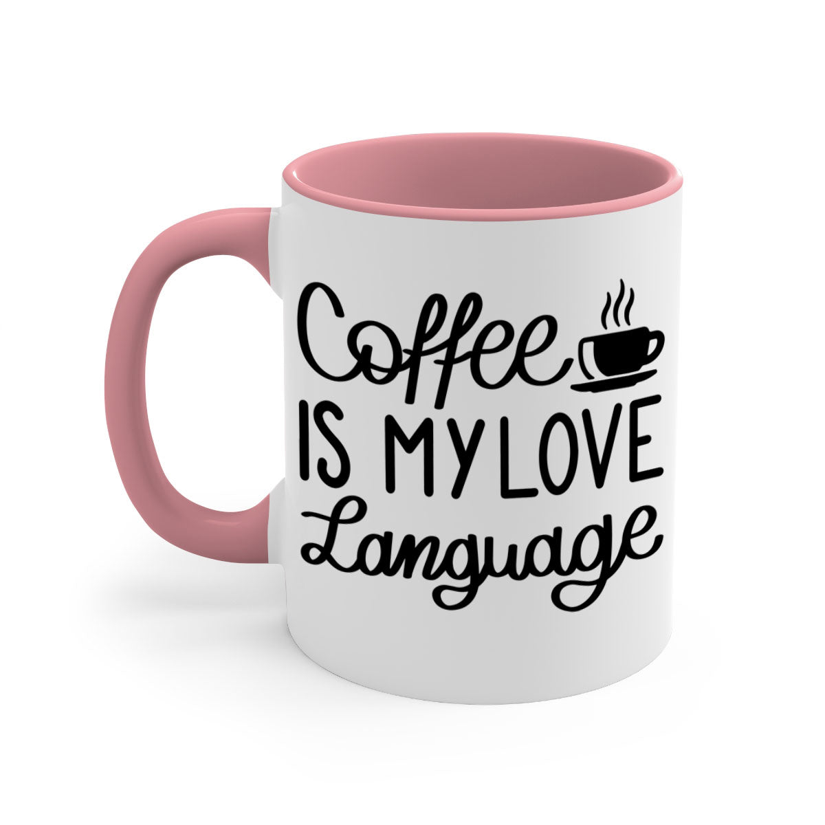 Two-tone coffee mug with 'Coffee is My Love Language' text, featuring a colored handle and glossy finish.