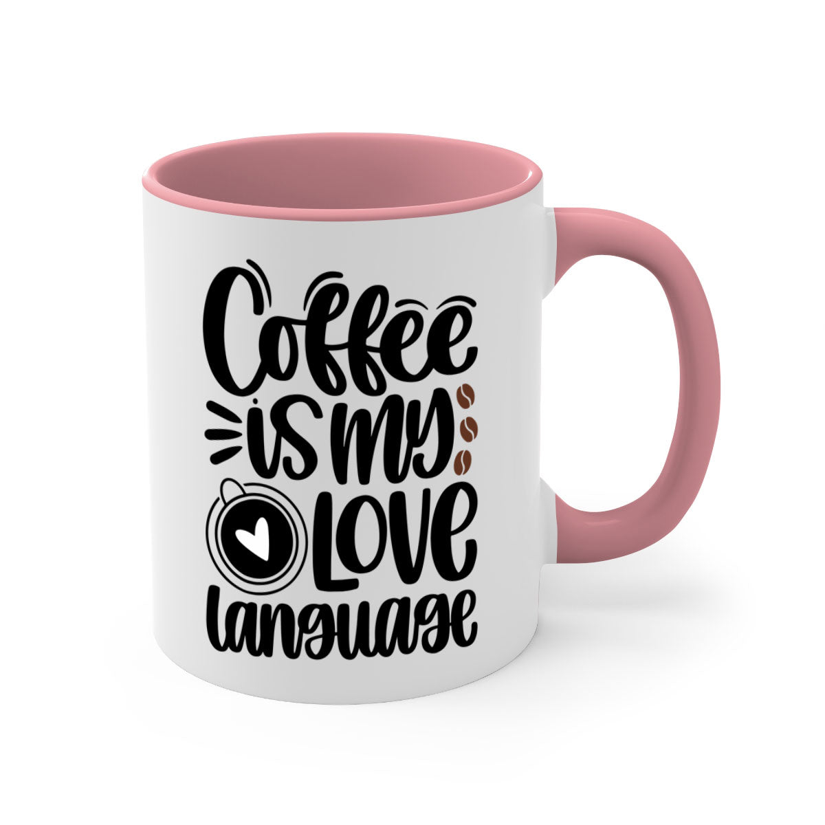A two-tone ceramic coffee mug with the phrase 'Coffee is My Love Language' printed on it, featuring a colored handle and glossy finish.