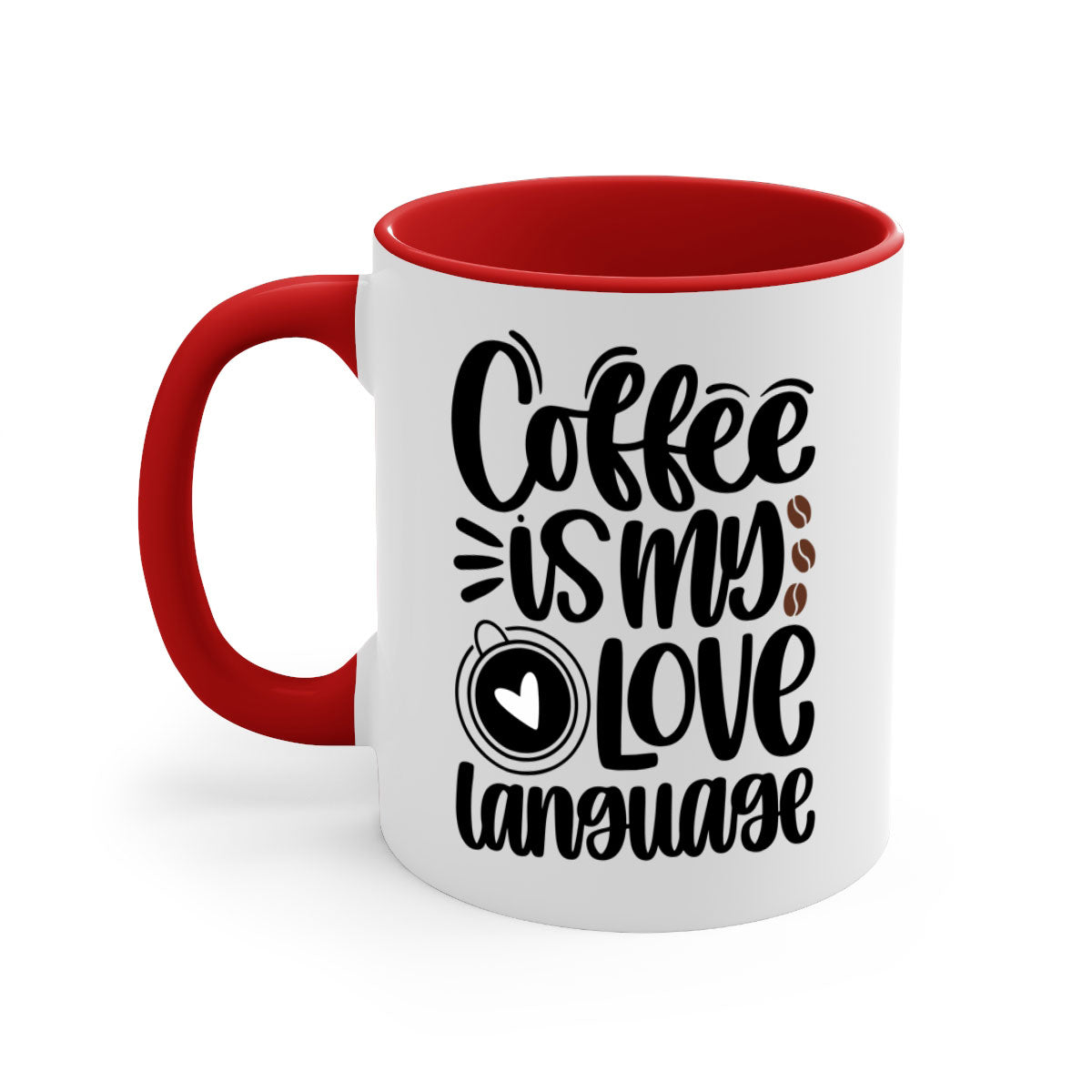 A two-tone ceramic coffee mug with the phrase 'Coffee is My Love Language' printed on it, featuring a colored handle and glossy finish.