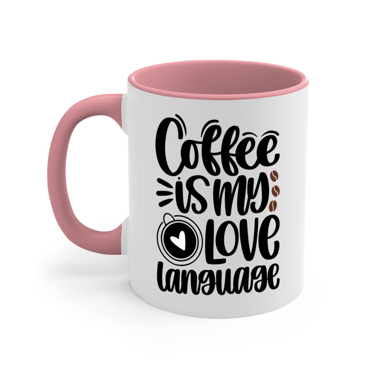 A two-tone ceramic coffee mug with the phrase 'Coffee is My Love Language' printed on it, featuring a colored handle and glossy finish.