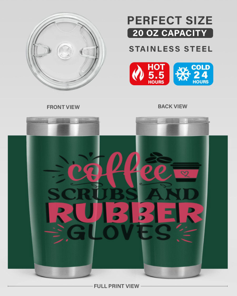 20oz coffee scrubs and rubber gloves tumbler with stainless steel design, featuring a drink-thru lid and vibrant print for nurses.