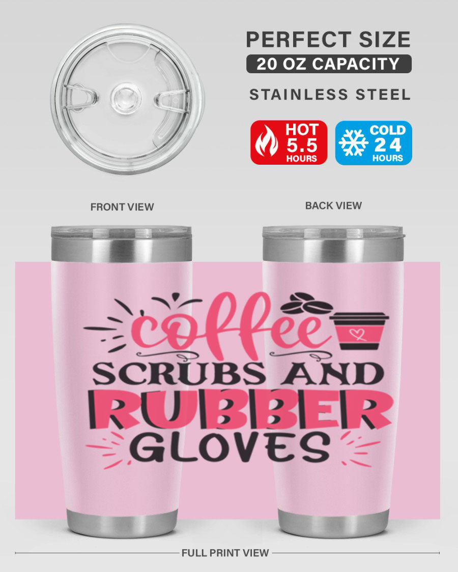 20oz coffee scrubs and rubber gloves tumbler with stainless steel design, featuring a drink-thru lid and vibrant print for nurses.