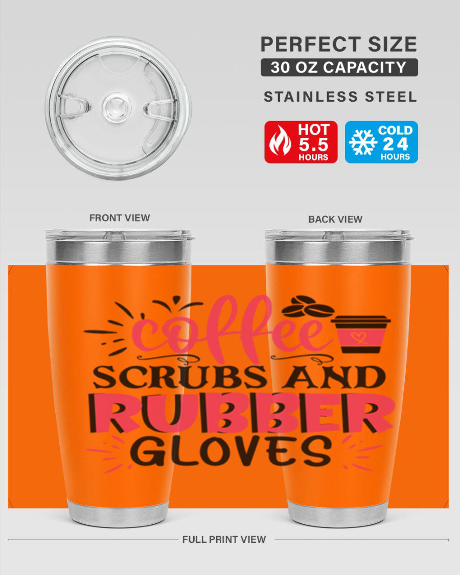 20oz coffee scrubs and rubber gloves tumbler with stainless steel design, featuring a drink-thru lid and vibrant print for nurses.